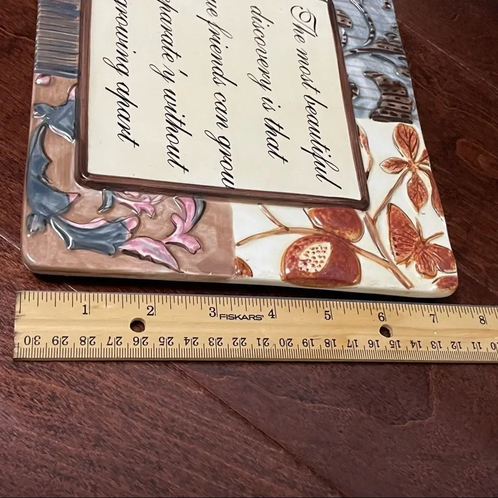 Ceramic Plaque True friends Can Grow Separately Without Growing Apart 7.5”x 7.5”